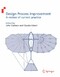 Design Process Improvement - A review of current practice