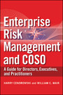 Enterprise Risk Management and COSO - A Guide for Directors, Executives and Practitioners