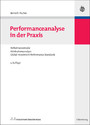 Performanceanalyse in der Praxis - Performancemaße, Attributionsanalyse, Global Investment Performance Standards