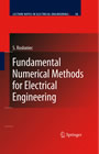 Fundamental Numerical Methods for Electrical Engineering