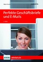 Perfekte Geschäftsbriefe und E-Mails