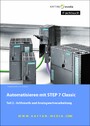 Automatisieren mit STEP7 Classic - Teil2-Arithmetik und Analogwertverarbeitung