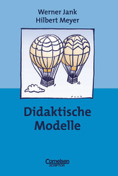 Didaktische Modelle Didaktische Modelle