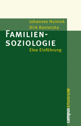 Familiensoziologie - Eine Einführung Familiensoziologie - Eine Einführung